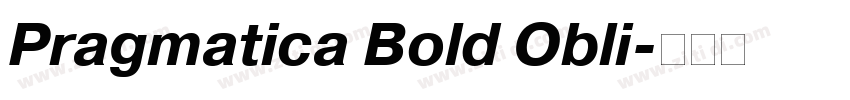 Pragmatica Bold Obli字体转换